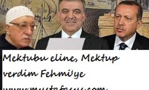 MEKTUBU ELİNE, MEKTUP VERDİM FEHMİ’YE (Gülen’in İç Sesi)