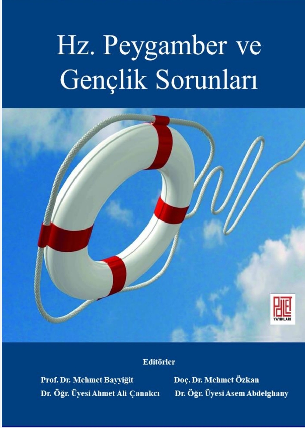 Peygamberimiz ve Gençlik (Cunda Çalıştayı) Balıkesir Üniversitesi İlahiyat Fakültesi